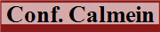 Conf. Calmein