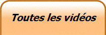 Toutes les vidos