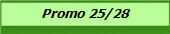 Promo 25/28