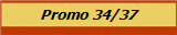 Promo 34/37