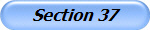 Section 37
