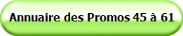 Annuaire des Promos 45  61