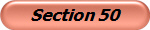 Section 50 