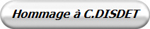 Hommage  C.DISDET