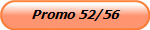 Promo 52/56