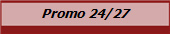 Promo 24/27