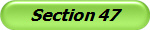Section 47